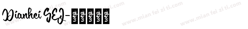 Dianhei GEJ字体转换